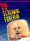 Film Trail of the Screaming Forehead