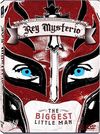 WWE: Rey Mysterio - The Biggest Little Man