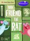 Film Your Friend the Rat
