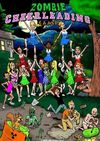 Zombie Cheerleader Camp