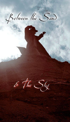 Between the Sand and the Sky poster