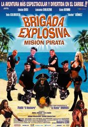 Poster Brigada explosiva: Misión pirata