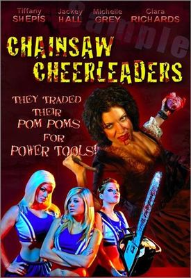 Chainsaw Cheerleaders poster