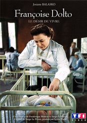 Poster Françoise Dolto, le désir de vivre