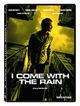 Film - I Come with the Rain