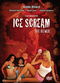 Film Ice Scream: The ReMix