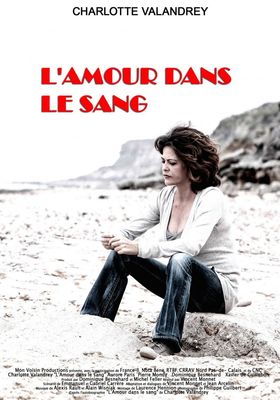 L'amour dans le sang poster