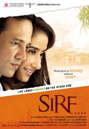 Poster Sirf....: Life Looks Greener on the Other Side