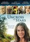 Film Uncross the Stars