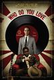Film - Who Do You Love