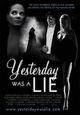 Film - Yesterday Was a Lie