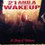 21 and a Wake-Up