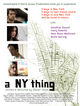 Film - A New York Thing