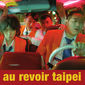 Poster 4 Au revoir Taipei