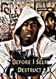 Film - Before I Self Destruct