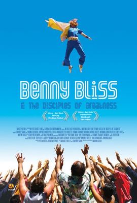 Benny Bliss and the Disciples of Greatness poster