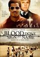 Film - Blood Done Sign My Name