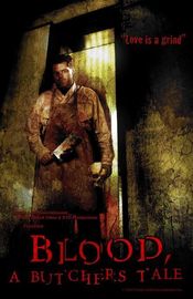 Poster Blood: A Butcher's Tale