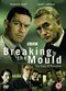 Film Breaking the Mould