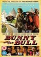 Film - Bunny and the Bull