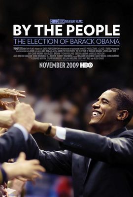 By the People: The Election of Barack Obama poster