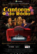 Cantoras do Rádio - O Filme