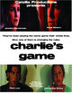 Film - Charlie's Game