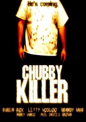 Chubby Killer poster