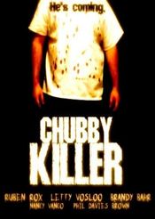 Poster Chubby Killer