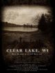 Film - Clear Lake, WI