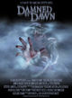 Film - Damned by Dawn
