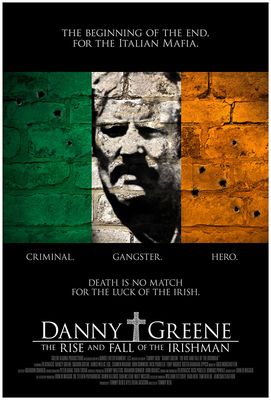 Danny Greene: The Rise and Fall of the Irishman poster