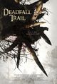 Film - Deadfall Trail