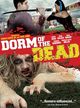 Film - Dorm of the Dead