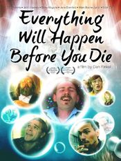 Poster Everything Will Happen Before You Die
