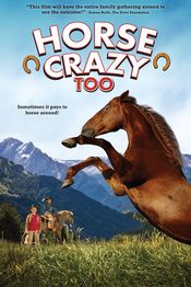 Poster Horse Crazy 2: The Legend of Grizzly Mountain