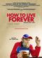Film How to Live Forever