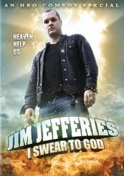Poster Jim Jefferies: I Swear to God