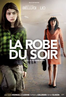 La robe du soir poster