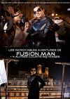 Les incroyables aventures de Fusion Man