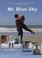 Film Mr. Blue Sky