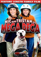 Poster Nic & Tristan Go Mega Dega