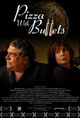Film - Pizza with Bullets