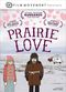 Film Prairie Love