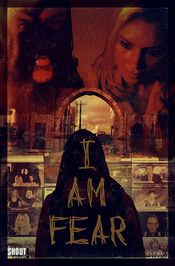 Poster I Am Fear