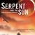 Serpent and the Sun: Tales of an Aztec Apprentice