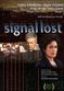 Film Signal Lost