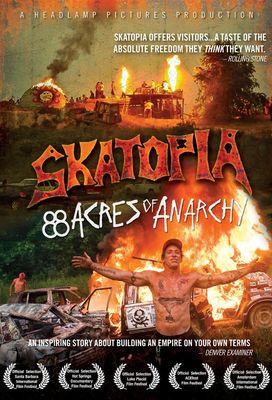 Skatopia: 88 Acres of Anarchy poster