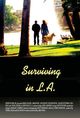 Film - Surviving in L.A.