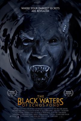 The Black Waters of Echo's Pond poster